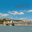 Cartographia Budapest Napkeltétől Napnyugtáig fotóalbum (magyar) 9789638925244