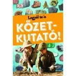 Cartographia Legyél te is kőzetkutató! 9789633043639