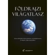 Földrajzi világatlasz + Történelmi világatlasz elegáns DÍSZDOBOZBAN - 2022