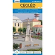 Cartographia Cegléd várostérkép - Stiefel 9786156047069