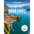 Cartographia Elektromos autós túrák Európában Lonely Planet (angol)-9781838699949