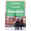 Cartographia  - Fast Talk Swedish - japán útiszótár Lonely Planet (angol) -9781787015647