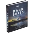 Cartographia-Dark Skies - asztroturisztikai kalauz  - Lonely Planet-9781788686198