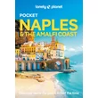 Cartographia Nápoly és az Amalfi-part Pocket útikönyv Lonely Planet (angol) 9781837583409