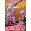 Cartographia Szingapúr Pocket útikönyv Lonely Planet (angol) 9781838693671