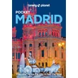 Cartographia Madrid Pocket útikönyv Lonely Planet (angol) 9781837583577