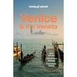 Cartographia Velence és Veneto tartomány útikönyv Lonely Planet (angol) 9781788684101