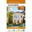 Cartographia Berettyóújfalu várostérkép 9789639939943