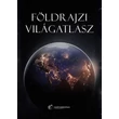 Cartographia Földrajzi Világatlasz -9789633539859