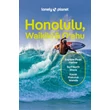 Cartographia Honolulu, Waikiki, Oahu útikönyv Lonely Planet (angol) 9781838691608