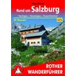 CartographiaSalzburg környéke Rother túrakalauz RO 4243 (német) - Freytag  - 9783763342433