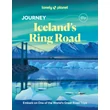 Cartographia Journey Izland Ring Road útikönyv Lonely Lonely Planet (angol) - 9781837587292