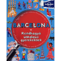 Cartographia Barcelona - Rendhagyó útikalauz gyerekeknek 9789633043059