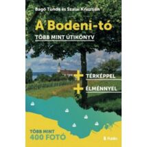 Cartographia A Bodeni-tó - több mint útikönyv 9789634433064