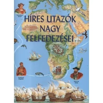 Cartographia Híres utazók nagy felfedezései 9786155230004