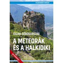 Cartographia Észak-Görögország - A Meteorák és a Halkidiki útikönyv 9786158100069