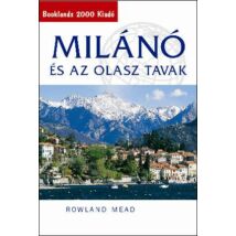 Cartographia Milánó és az olasz tavak útikönyv 9789639613133