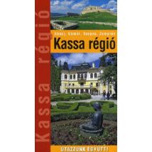 Cartographia Kassa régió útikönyv 9789637617645