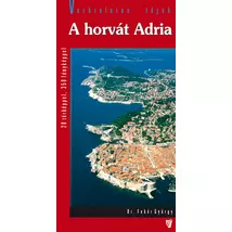 Cartographia Horvát Adria útikönyv 9789638647108