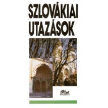 Cartographia Szlovákiai utazások útikönyv 9789632438795