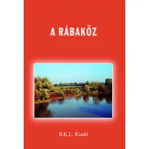 Cartographia A Rábaköz turistakalauz 9789638619372