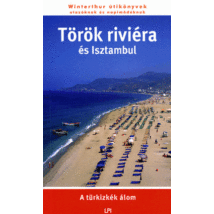 Cartographia Török Riviéra és Isztambul útikönyv 9789638664549