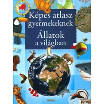 Cartographia Képes atlasz gyermekeknek - Állatok a világban 9789634459132