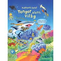 Cartographia Tenger alatti világ - Kukkants bele! 9789633411582