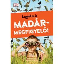 Cartographia Legyél te is madármegfigyelő! 9789633043097