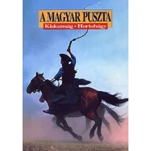 Cartographia A  Magyar Puszta Kiskunság-Hortobágy 9789631348996