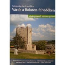 Cartographia Várak a Balaton-felvidéken kalauz 9636150107927
