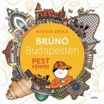 Cartographia Brúnó Budapesten, Pest fényei könyv 9789634862185