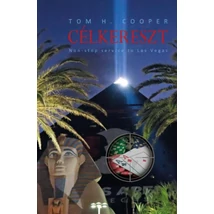 Cartographia Célkereszt - Non-Stop service to Las Vegas - Pintér 9786150125084