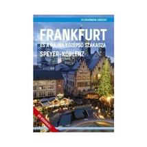 Cartographia Frankfurt és a Rajna középső szakasza útikönyv 9786158130288