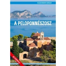 Cartographia A Peloponnészosz útikönyv - Világvándor 9786158130233