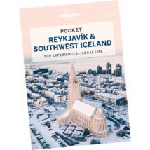 Cartographia Reykjavik és Délnyugat-Izland Pocket útikönyv Lonely Planet (angol) 9781787017511