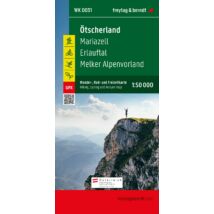 Cartographia WK031 Ötscherland–Mariazell–Erlauftal–Lunzer See–Scheibbs–Melker Alpenvorland térség turistatérkép (Freytag) 9783707919769