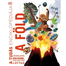 Cartographia A tudás enciklopédiája - A Föld -9789635653614