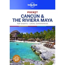 Cartographia Cancún és a Maya Riviéra Pocket útikönyv Lonely Planet (angol) 9781788682688
