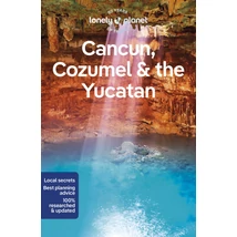 Cartographia Cancún, Cozumel és a Yucatán-félsziget útikönyv Lonely Planet (angol) 9781838697105