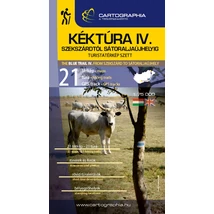 Kéktúra IV. turistatérkép szett (Alföld) – Szekszárd - Sátoraljaújhely - 9789633539170