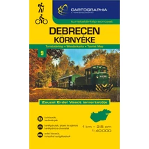 Cartographia  - Debrecen környéke turistatérkép (9)- 9789633538784