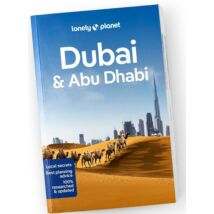 Cartographia Dubai és Abu Dhabi útikönyv Lonely Planet (angol)-9781787018198