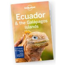 Cartographia Ecuador és a Galápagos-szigetek útikönyv Lonely Planet (angol) 9781787018259