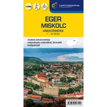 Cartographia Miskolc, Eger várostérkép  1:17 000/1:12 500 9789633527122