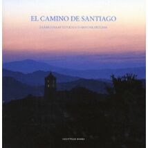 Cartographia Camino -  El Camino de Santiago - Zarándoklat képekben és gondolatokban - 9789630699983