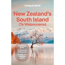 Cartographia Új-Zéland - Déli szigetek útikönyv Lonely Planet (angol) 9781838691738