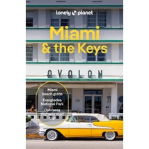 Cartographia Miami és Florida Keys útikönyv Lonely Planet (angol) 9781838694098