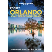 Cartographia Orlando és Disney World Pocket útikönyv Lonely Planet (angol) 9781838694111