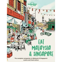 Cartographia Eat Malaysia and Singapore Lonely Planet (angol) 9781838695187